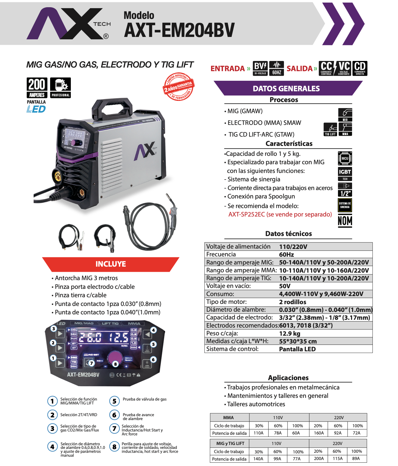 SOLDADORA INVERSOR MULTIPROCESOS MIG, MMA, TIG LIFT 200AMP BIVOLTAJE 110/220V AX TECH AXT-EM204BV